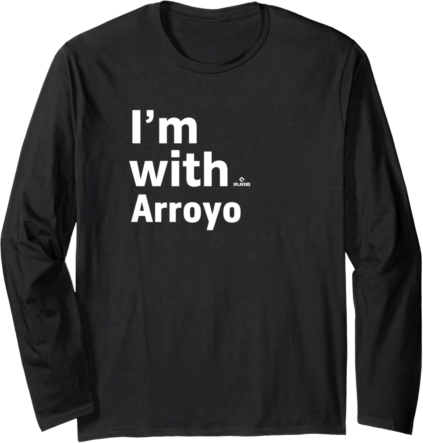 I'm With Michael Arroyo Prospect Baseball Fan Gear Long Sleeve
