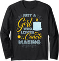 Just A Girl Who Loves Candle Making for a Candle Makers Long Sleeve