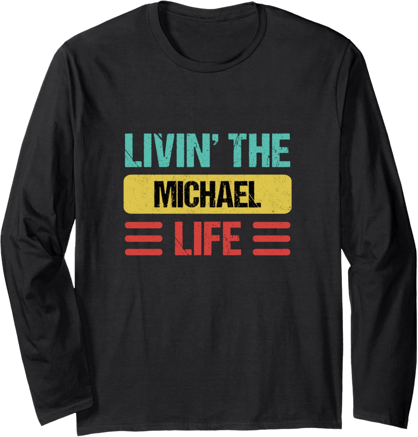 Michael Name Long Sleeve