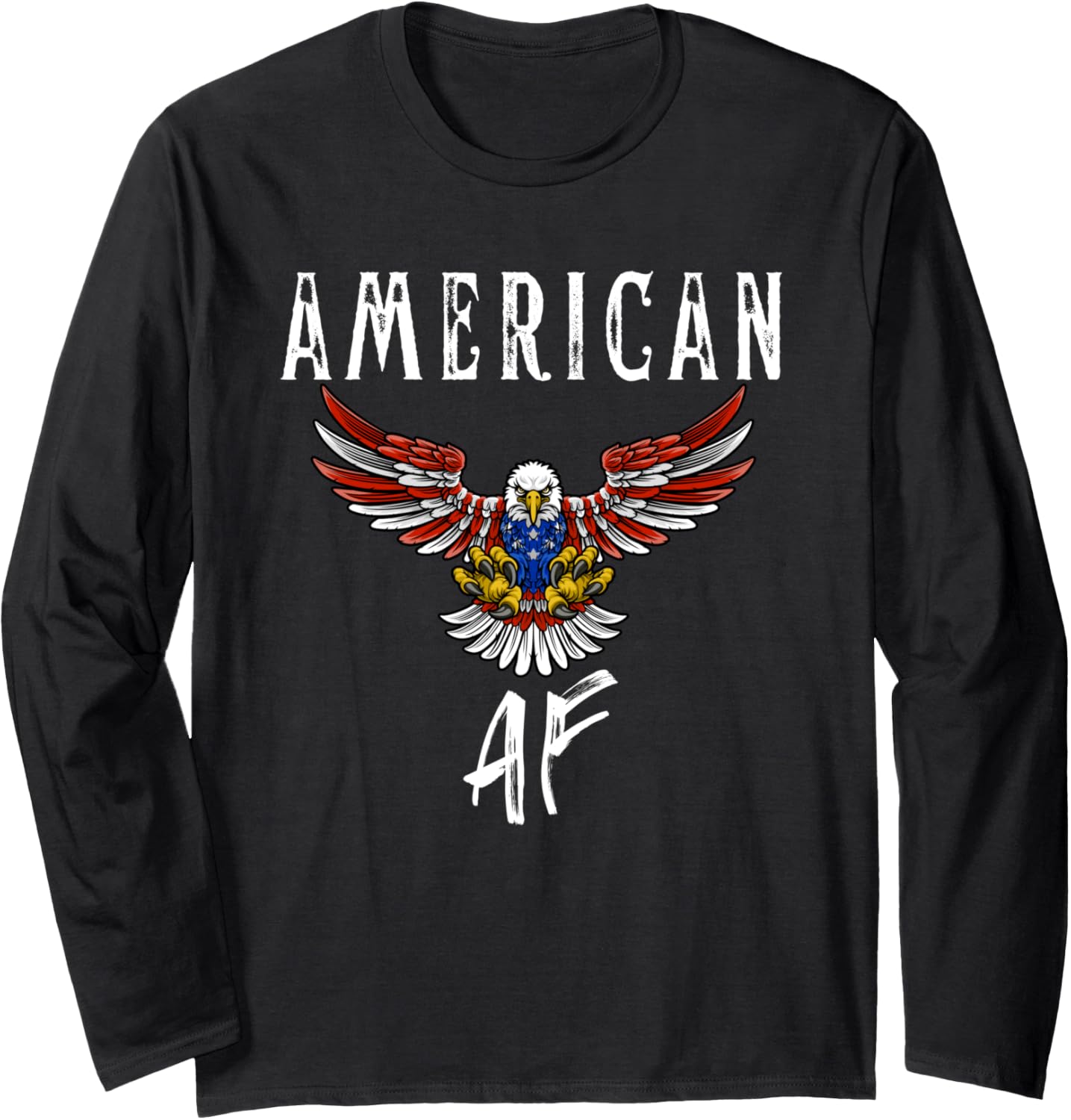 American AF Patriot, American As Fuck Eagle, Patriotic Long Sleeve