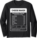Cheese maker Nutrition Facts Sarcastic Long Sleeve