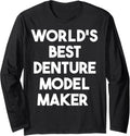 World's Best Denture Model Maker Long Sleeve