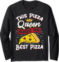 Best Pizza Queen - Hobby Pizza Baker Pizza Maker Long Sleeve