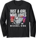Just A Girl Who Loves Michael King New York MLBPA Long Sleeve
