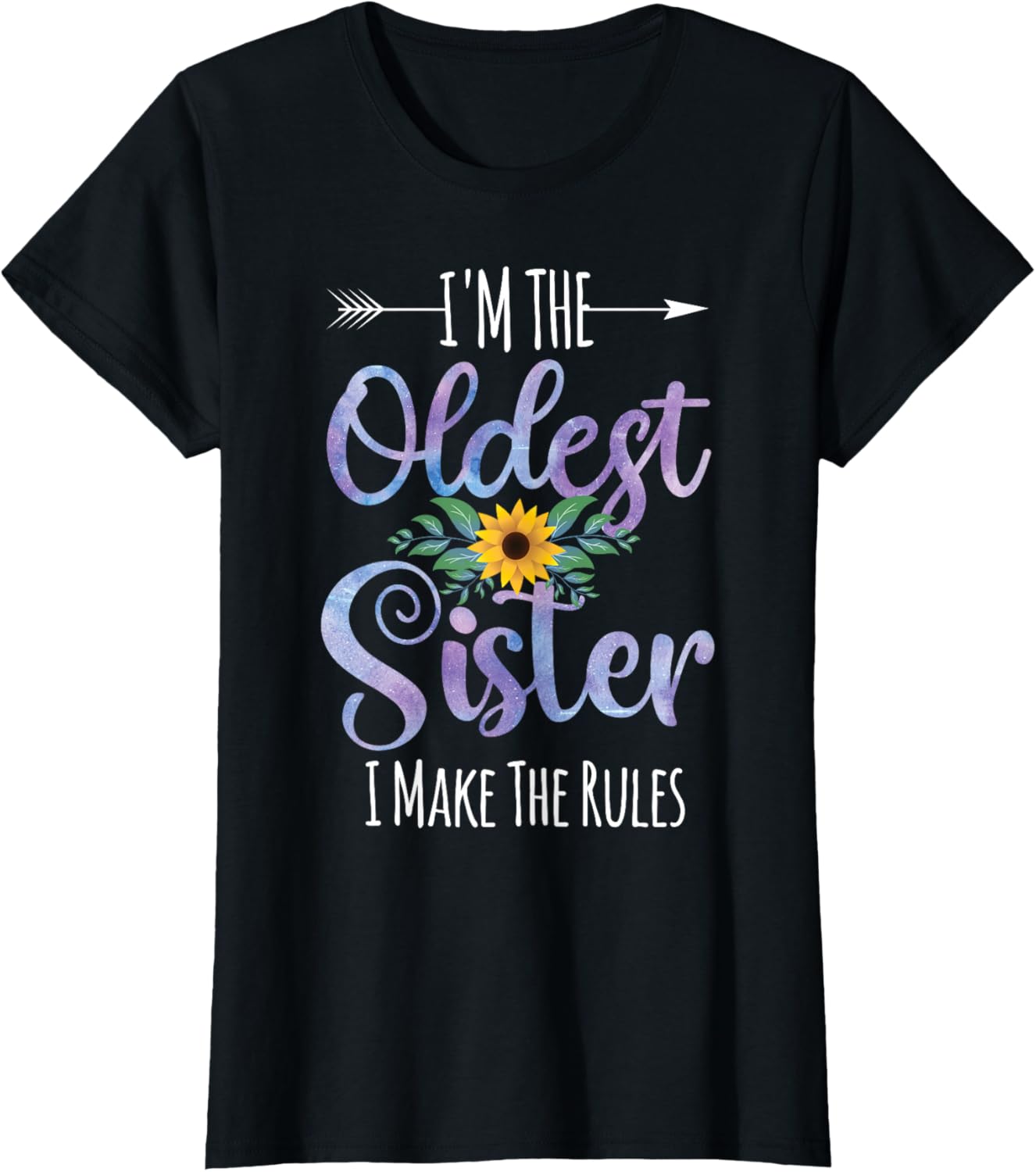 Funny I'm The Oldest Sister I Make The Rules Family Siblings