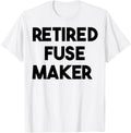 Retired Fuse Maker