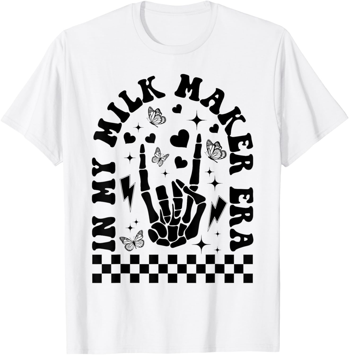 In My Milk Maker Era Skeleton Hand Funny Outfits