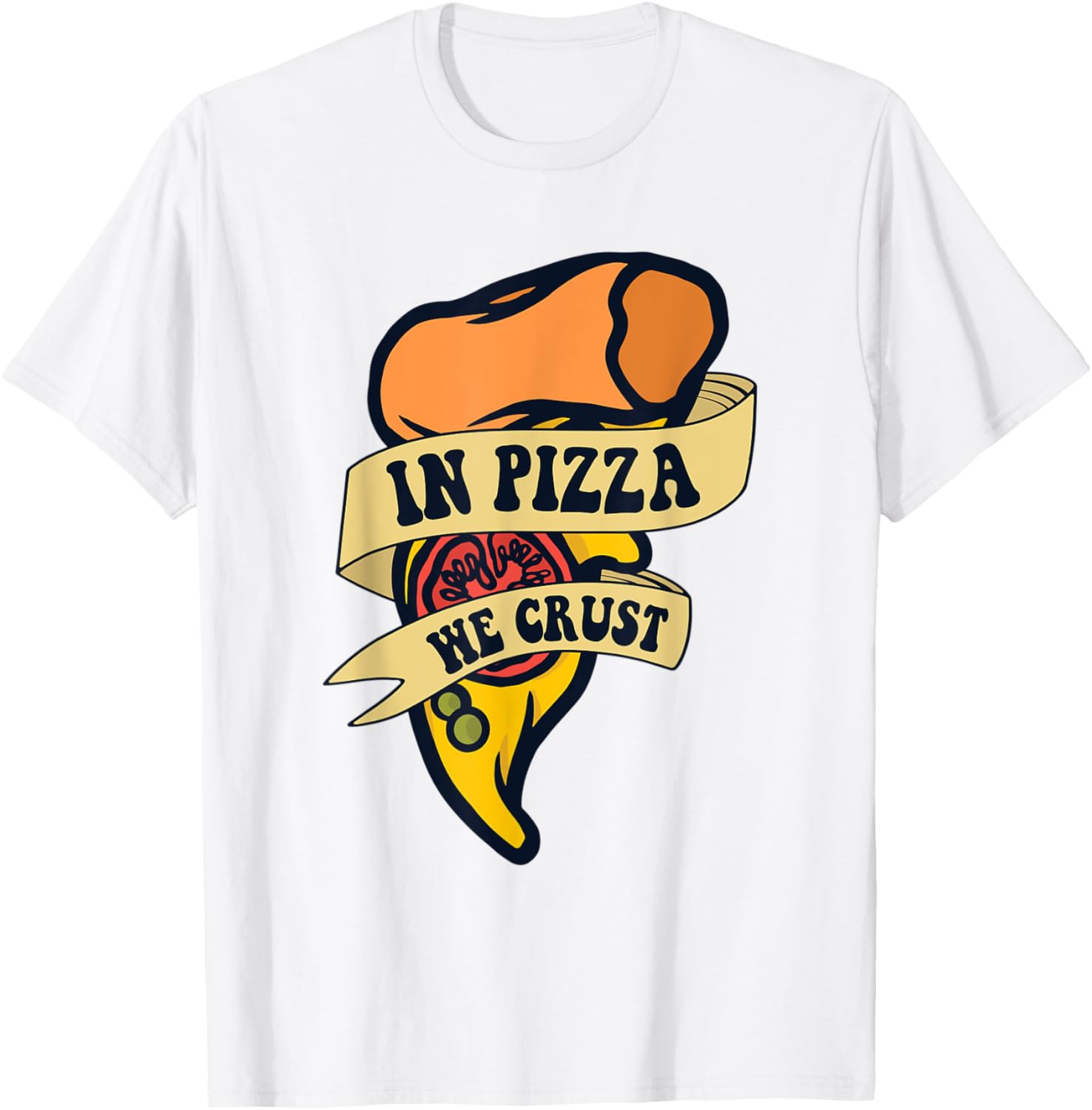 In Pizza We Crust Pizzaiolo Pizzeria Chef Baker Pizza Maker
