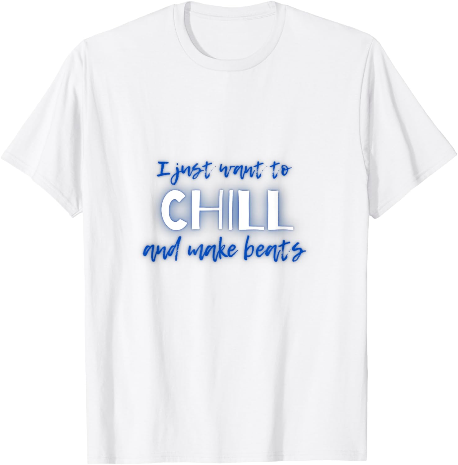 Chill and Make Beats Graphic Tee for Beat Makers & Producers