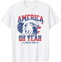 America Oh Yeah, USA Bald Eagle American Flag 4th Of July T-Shirt for Women Men