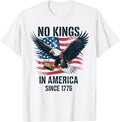 No Kings in America Since 1776 American Flag Eagle Crown