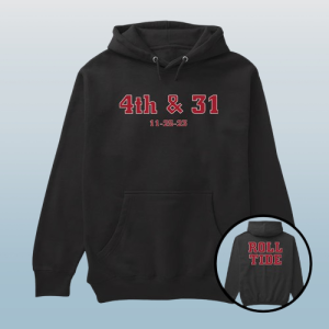 Alabama 4Th And 31 Roll Tide Hoodie