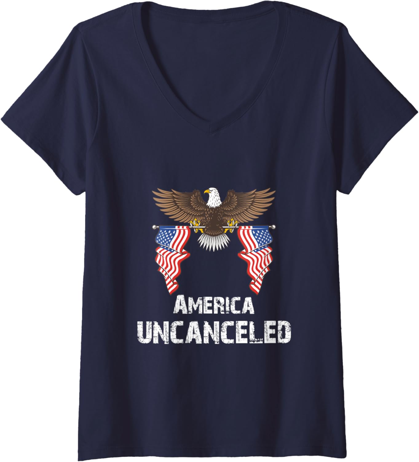 Womens America uncanceled shirt America uncanceled American eagle V-Neck
