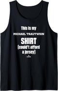This Is My Shirt Michael Trautwein Prospect Baseball Fan Tank Top