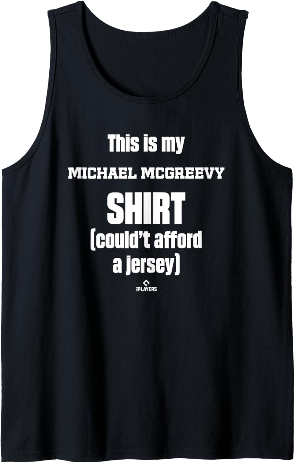 This Is My Shirt Michael McGreevy Prospect Baseball Fan Gear Tank Top