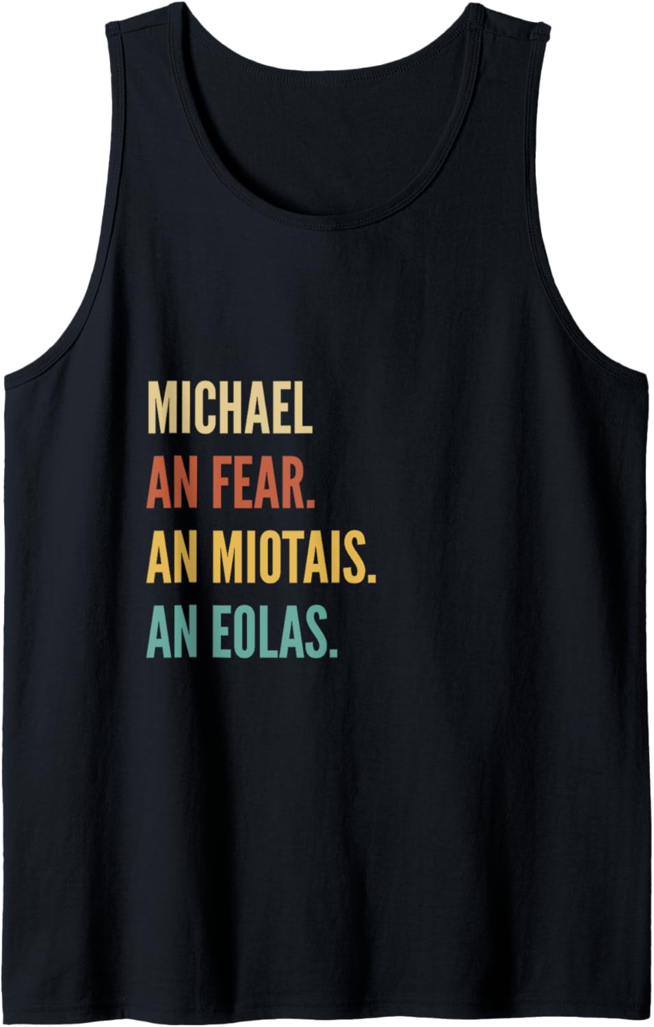 Funny Irish First Name Design - Michael Tank Top