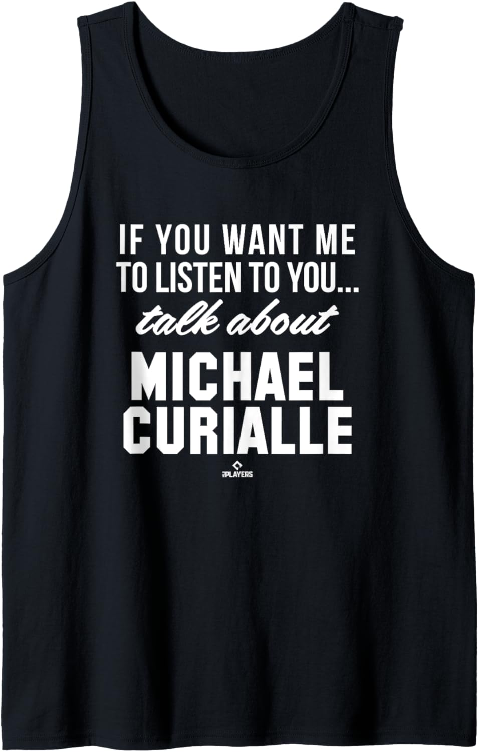 Talk About Michael Curialle Prospect Baseball Fan Gear Tank Top