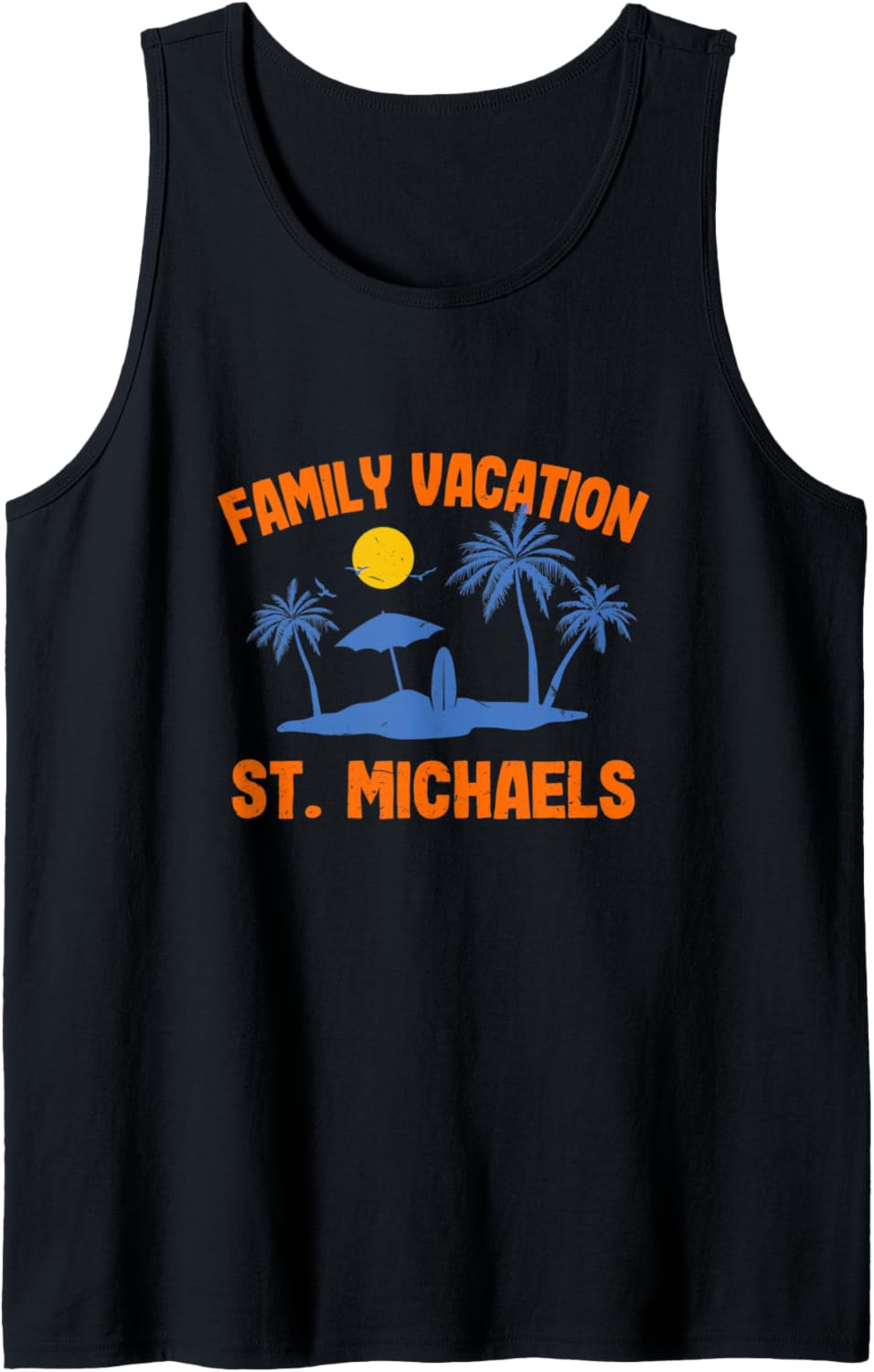 Family Vacation 2021 St Michaels Summer Maryland Tropical Tank Top