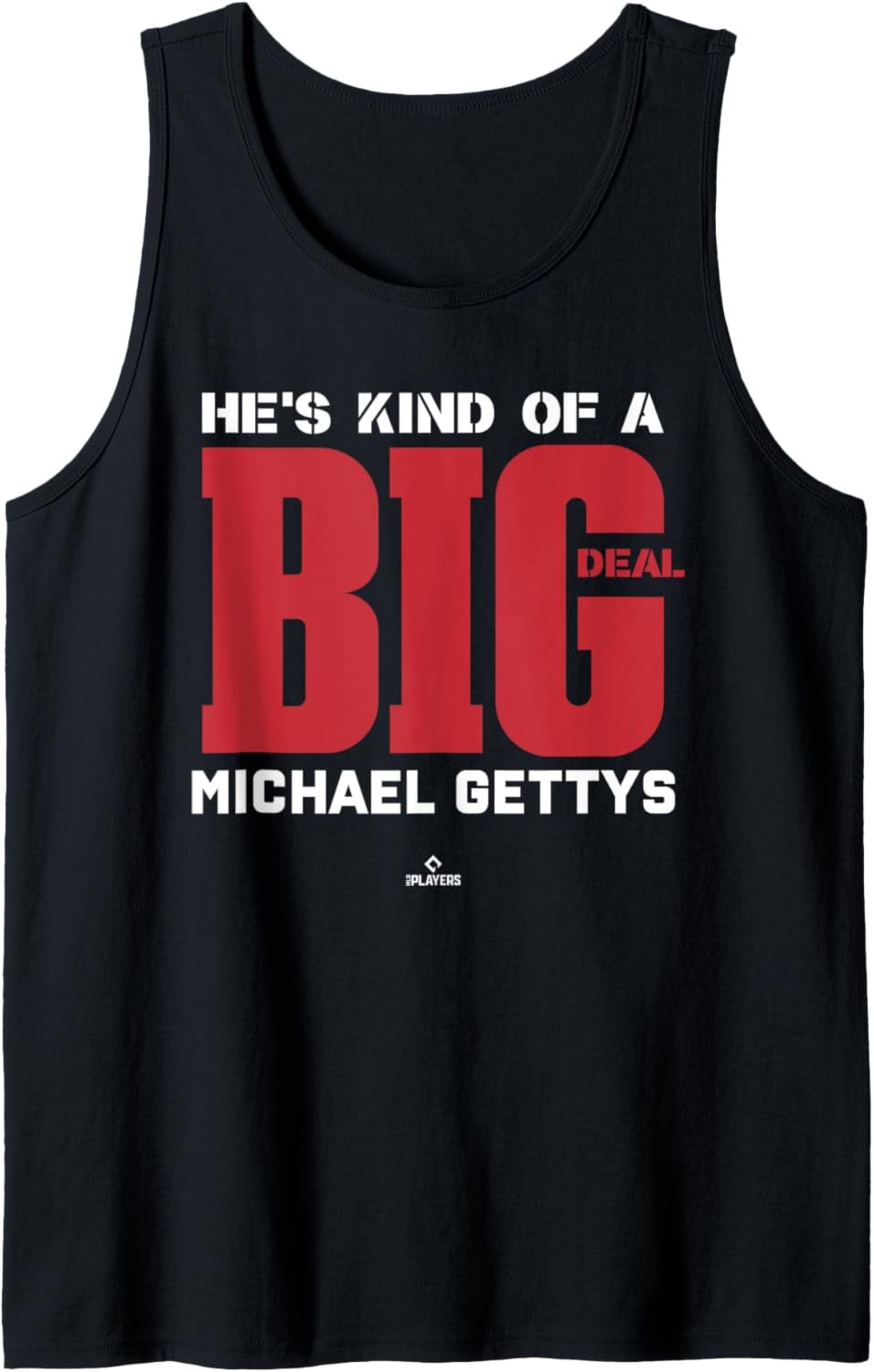 Big Deal Michael Gettys Prospect Baseball Fan Gear Tank Top