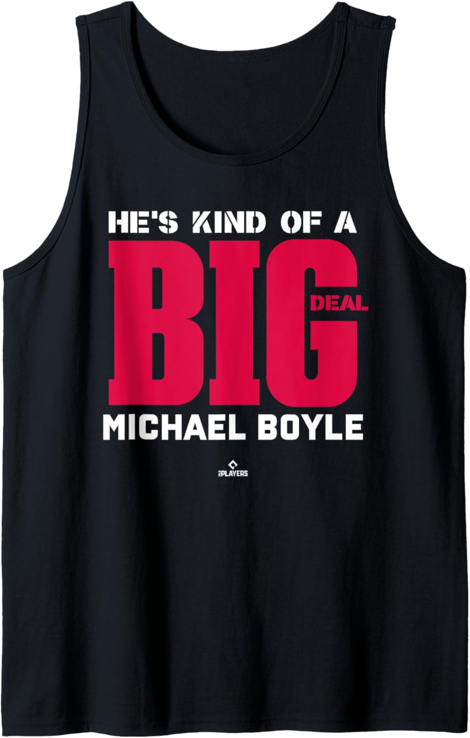 Big Deal Michael Boyle Prospect Baseball Fan Gear Tank Top