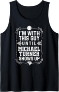 I\u2019m With Michael Turner Prospect Baseball Fan Gear Tank Top