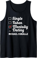 Mentally Dating Michael Curialle Prospect Baseball Fan Gear Tank Top