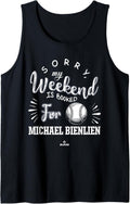 Weekend Booked for Michael Bienlien Prospect Baseball Fan Tank Top