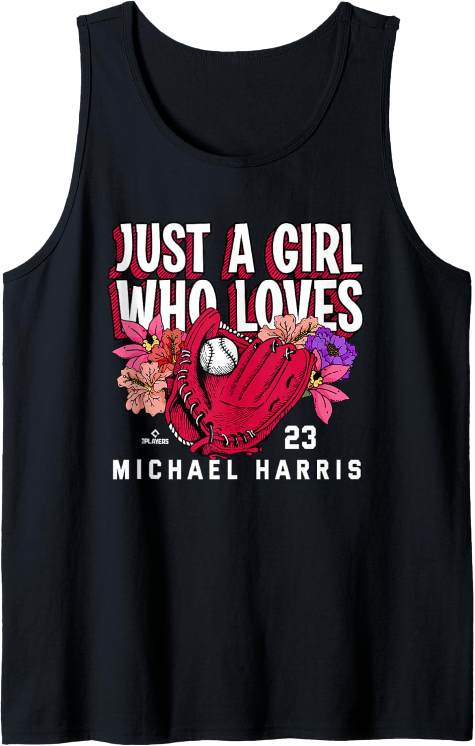 Just A Girl Who Loves Michael Harris Atlanta MLBPA Tank Top