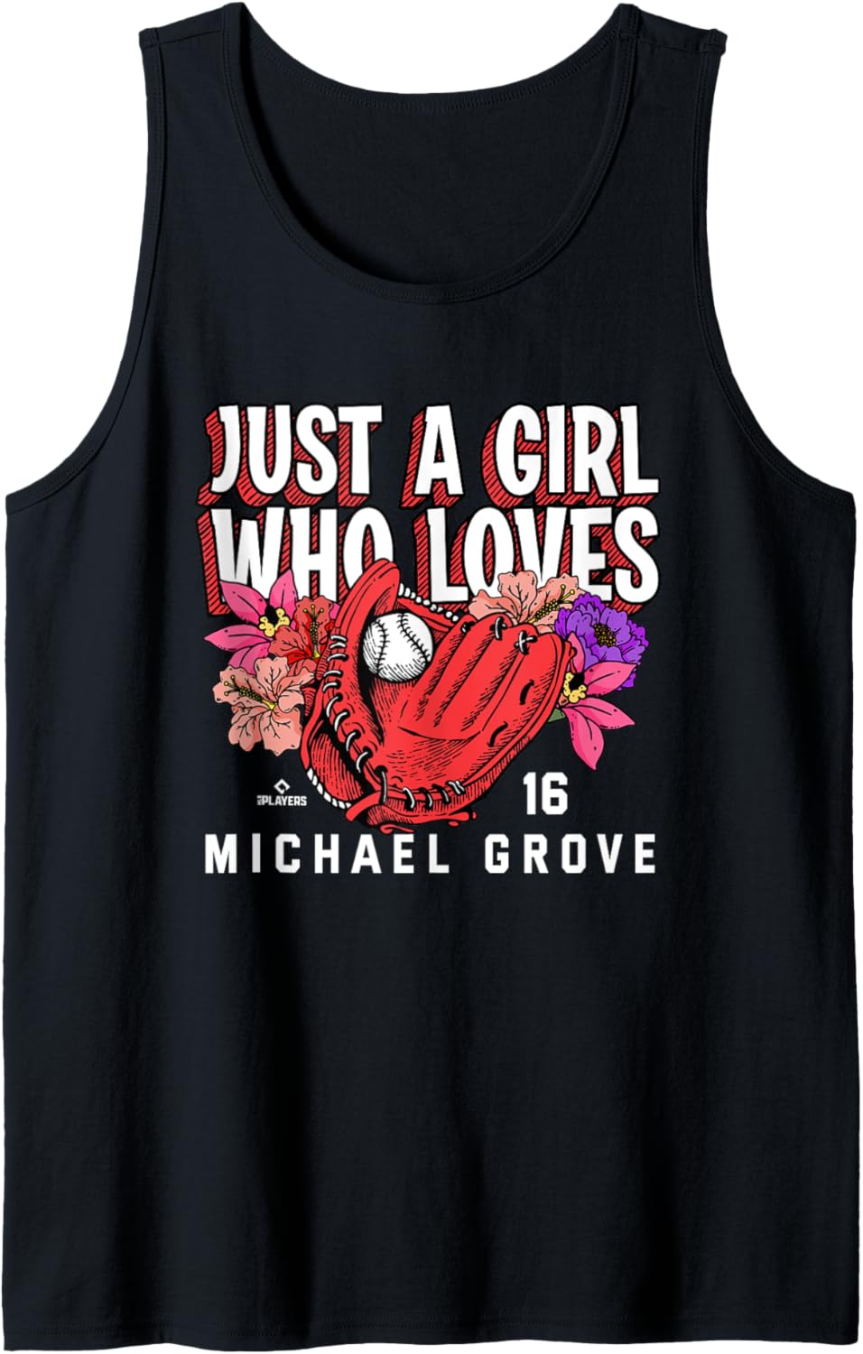 Just A Girl Who Loves Michael Grove Los Angeles MLBPA Tank Top
