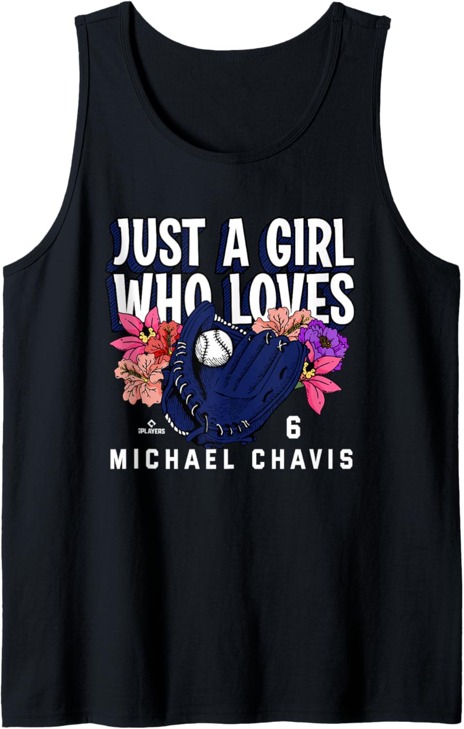 Just A Girl Who Loves Michael Chavis Washington MLBPA Tank Top