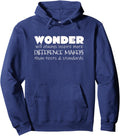 Wonder Will Always Inspire More Difference Makers: T-shirt Pullover Hoodie