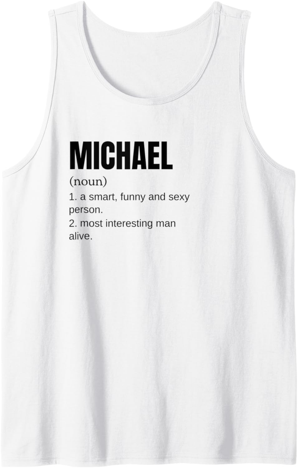 Michael Name Personalized First Name Tank Top
