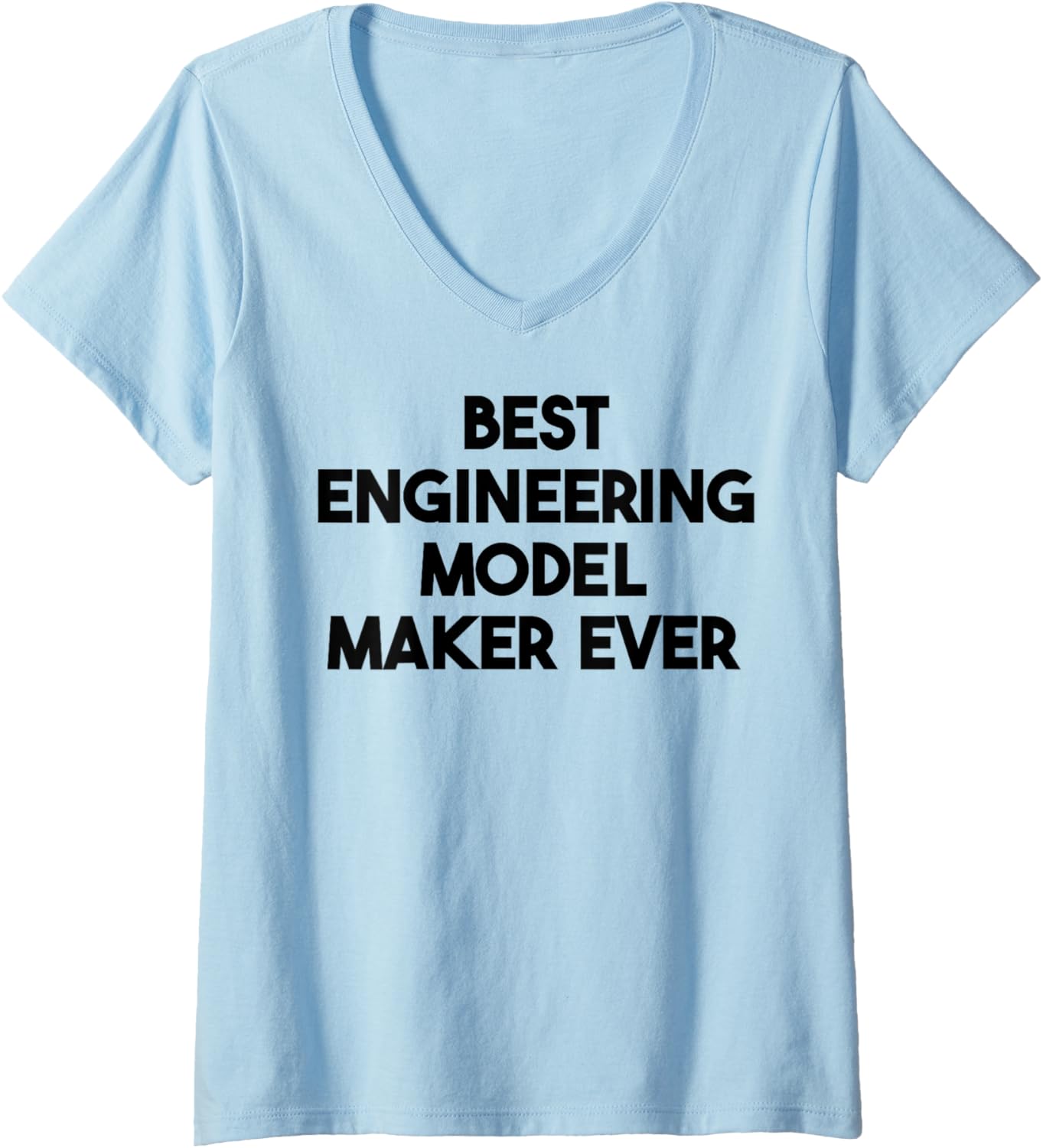 Womens Best Engineering Model Maker Ever V-Neck
