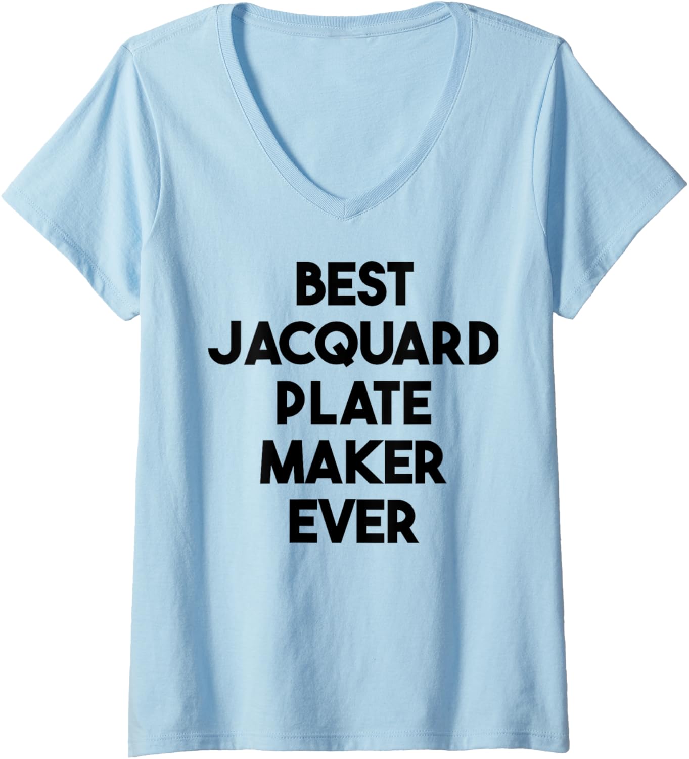 Womens Best Jacquard Plate Maker Ever V-Neck