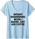Womens Instant Engineering Model Maker Just Add Coffee V-Neck