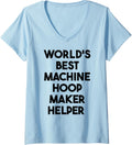 Womens World's Best Machine Hoop Maker Helper V-Neck