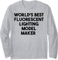 World's Best Fluorescent Lighting Model Maker Long Sleeve