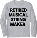 Retired Musical String Maker Long Sleeve