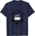 Because I'm The-Director That's Why Filmmaker