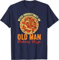 Never Underestimate An Old Man Making Pizza Fun Pizza Making