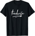 Tradwife Wife Homemaker Family Domestic Art Homestead SAHM