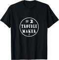 #2 Trouble Maker