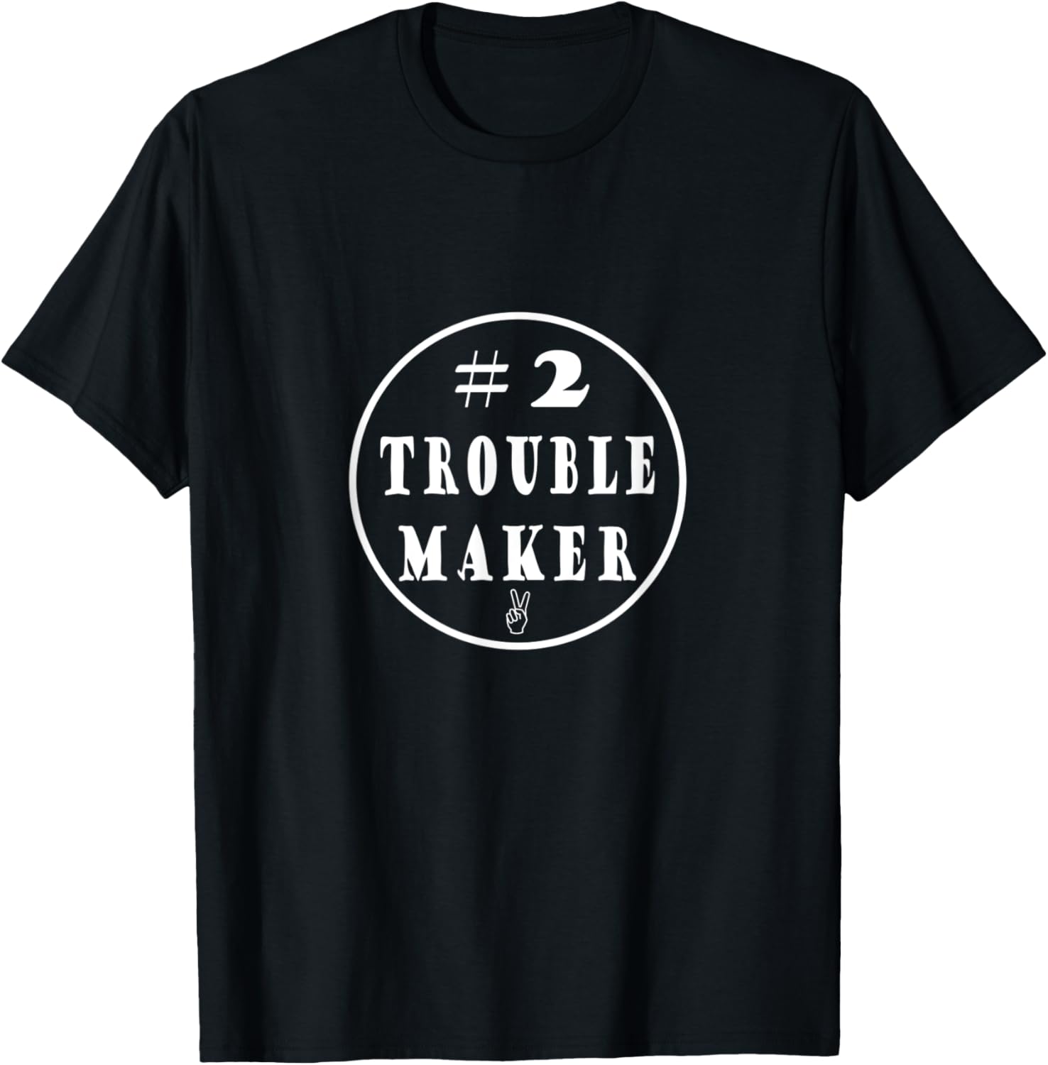 #2 Trouble Maker