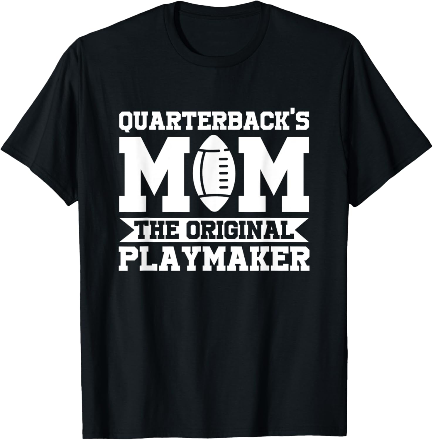 Quarterback'S Mom: The Original Playmaker