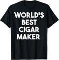 World's Best Cigar Maker