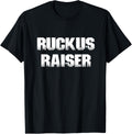 Ruckus Raiser complain Chaos Mess Drama Disturbance Maker