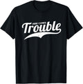Here Comes Trouble | Funny Trouble Maker