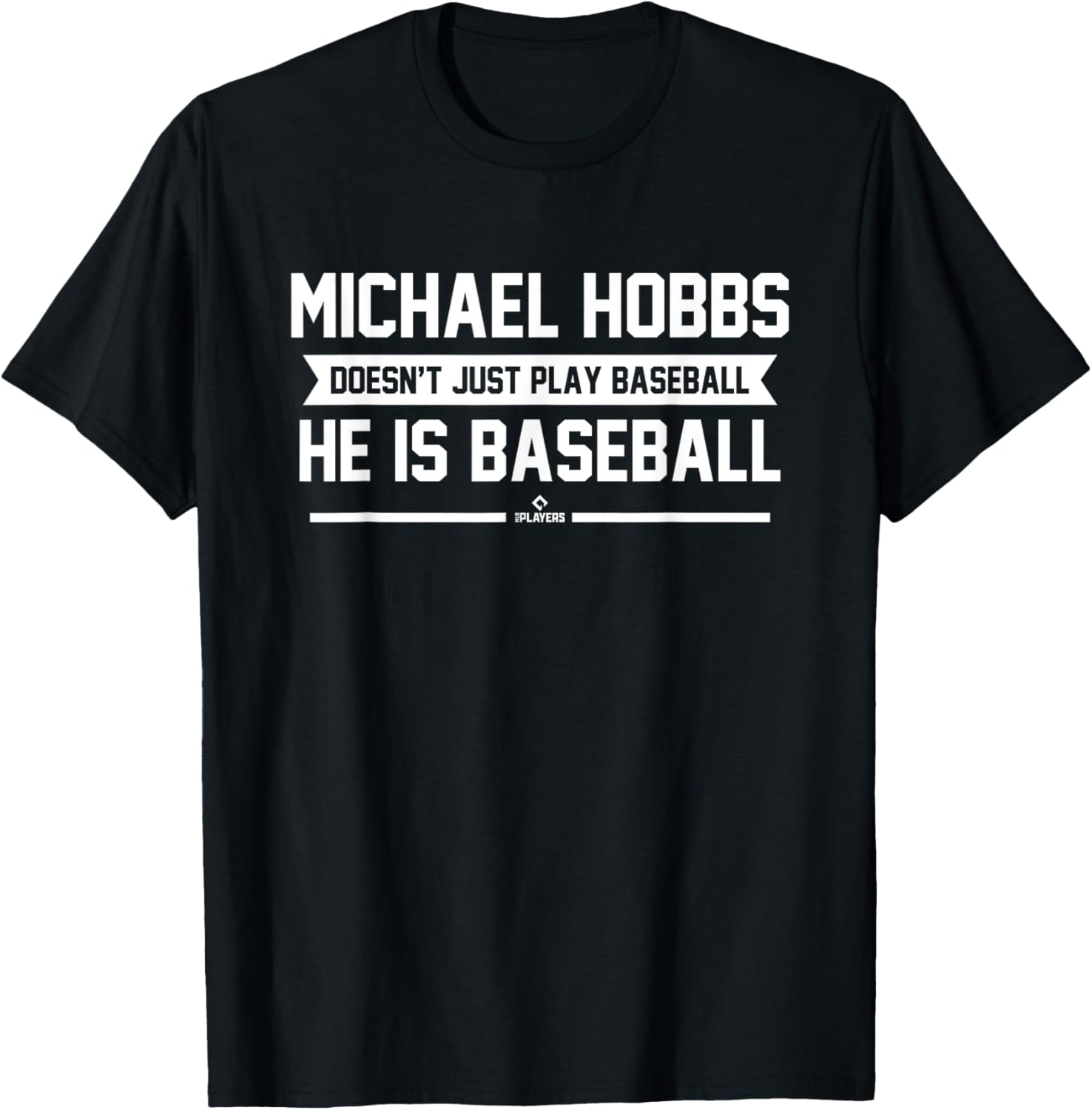 He is Baseball Michael Hobbs Prospect Baseball Fan Gear
