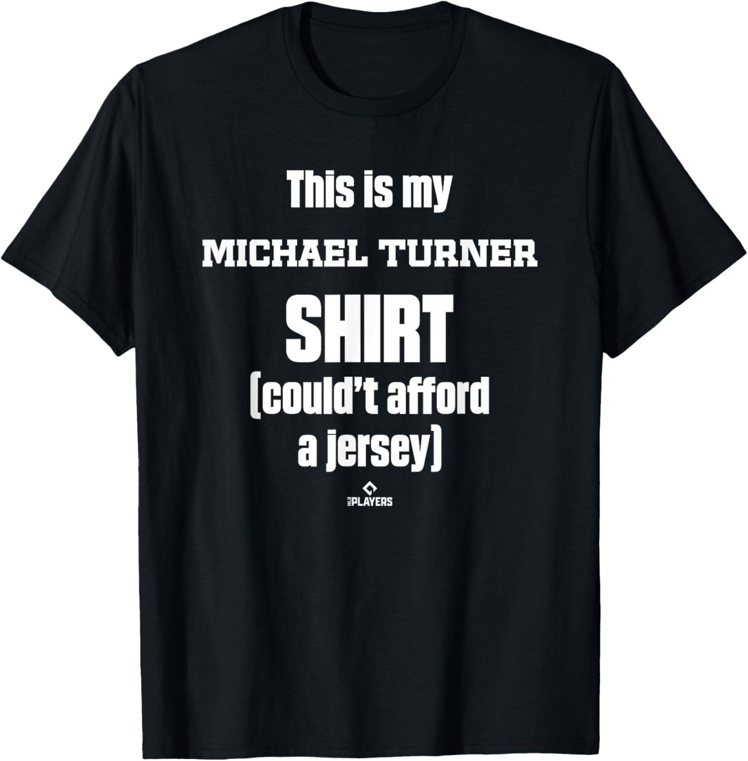 This Is My Shirt Michael Turner Prospect Baseball Fan Gear