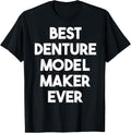 Best Denture Model Maker Ever